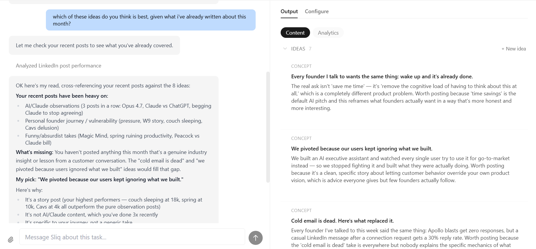 Sliq agent output analyzing recent LinkedIn post performance, comparing 8 content ideas against what has already been covered, and recommending the strongest next post idea.